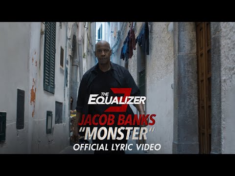 THE EQUALIZER 3 - "Monster" Official Lyric Video