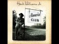 Hank Williams Jr. -  If The Good Lord's Willin'