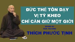 KEEPING ONE PRECEPTS | VENERABLE THICH PHUOC TINH