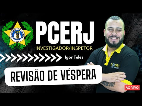 Revisão de Véspera - Direito Administrativo - Prof. Igor Teles - PCERJ Investigador/Inspetor