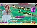 Ds Toing Odhani Odh Ke Nachau Hindi Mix Song MIX BY NILESH HI TECH BASTI ALAM DEVI SYANGJA NEPAL