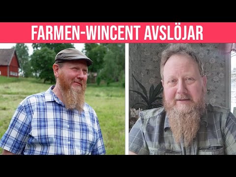 Farmen-Wincent avslöjar hemligheterna från programmet