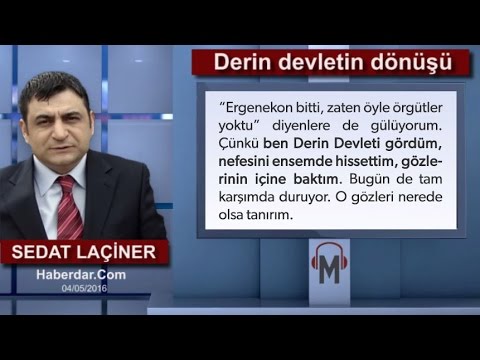 Sedat Laçiner - Derin devletin dönüşü