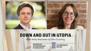 Down and Out in Utopia | With Kelly McKowen & Ellen Cushing