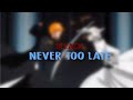 Bleach AMV - Three Days Grace Never Too Late ...