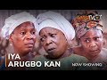 Iya Arugbo Kan Latest Yoruba Movie 2023 Drama | Iya Gbonkan | Abeni Agbon | Jamiu Azeez