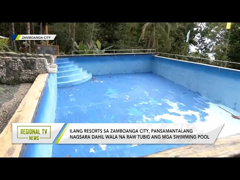 Regional TV News: Ilang resorts sa Zamboanga City, pansamantalang nagsara dahil sa epekto ng init