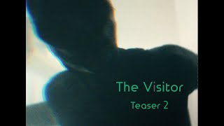 The Visitor | Teaser 2