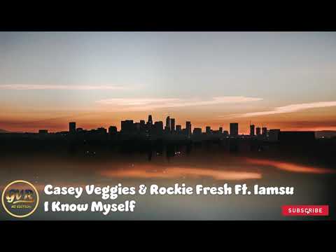 Casey Veggies & Rockie Fresh - I Know Myself Ft. IamSu