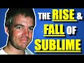 Sublime: The Tragic Death of Bradley Nowell & History Of The Band
