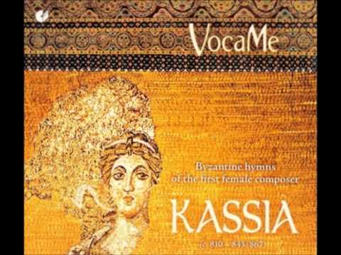 Kassia  Byzantine hymns of the first female composer of the Occident