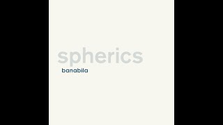 Banabila (SPHERICS) Suma 3 White Mix