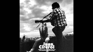Juan Cirerol - La Chola