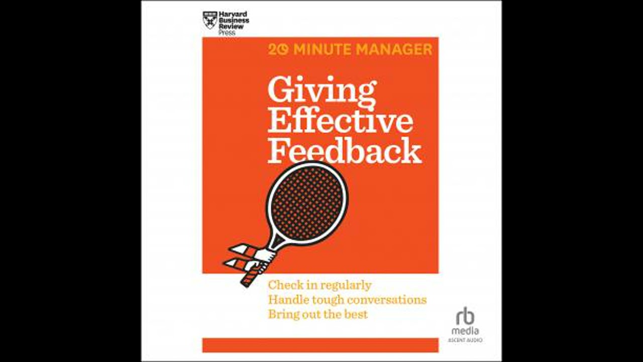 Giving Effective Feedback by Harvard Business Review