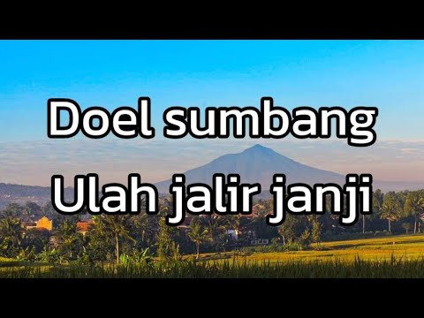 Doel sumbang (ulah jalir janji)