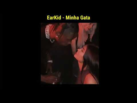 EarKid - Minha Gata