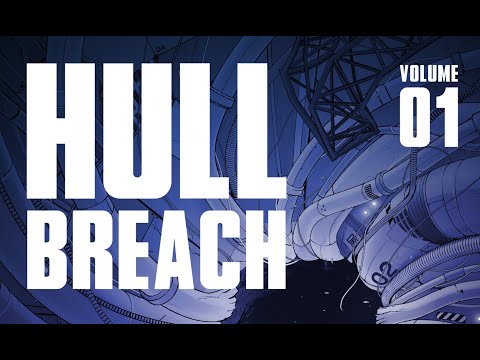 Hull Breach Mothership TTRPG Readthrough