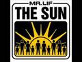 Mr. Lif - The Sun