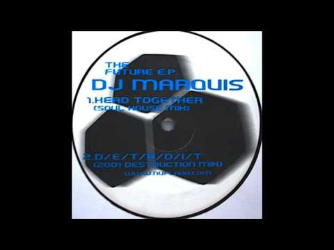 DJ Marquis - Head Together (Soul House Mix)