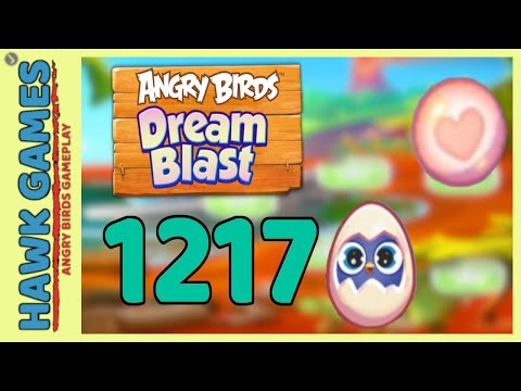 Angry Birds Dream Blast Level 1217 - Walkthrough, No Boosters