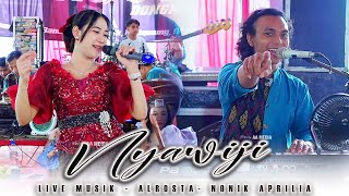 Download lagu NYAWIJI - NONIK APRILIA - ALROSTA - ALFA AUDIO RW1 - AA MEDIA mp3