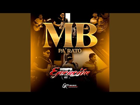 MB Pa Rato (En Vivo)