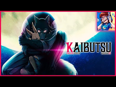 Kaibutsu | BEASTARS SEASON 2 OP [ENGLISH COVER]