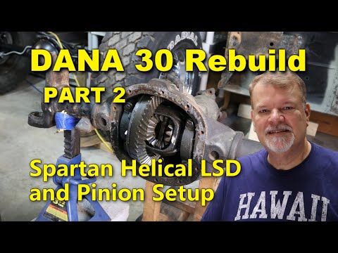 Dana 30 Spartan Helical LSD and Pinion Setup | Rebuild Part 2 | Jeep CJ7 | Project Rowdy Ep 048