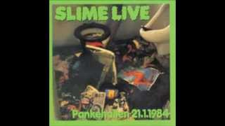 Slime - Linke Spiesser