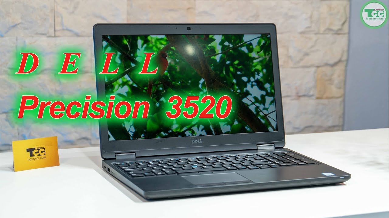 Laptop cũ Dell Precision 3520  Core i7- 6820HQ| RAM 8GB| SSD 256GB| 15.6 inch FHD| Nvidia Quadro M620