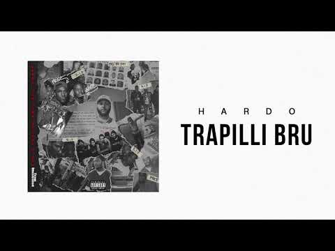Hardo - Trapilli Bru ft Deezlee (Official Audio)