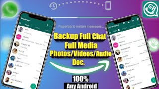 Whatsapp To GBWhatsApp Backup | All media/Stickers/Audio | Restore Chat History Whatsapp
