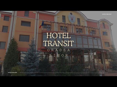 HOTEL TRANSIT ORADEA, BIHOR, OFERTE CAZARE HOTEL TRANSIT ORADEA, BIHOR, PROMOTII CAZARE LA MUNTE