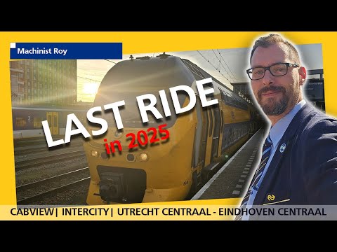 Cabview | Intercity | Utrecht Centraal - Eindhoven Centraal | Laatste Cabview video 2025