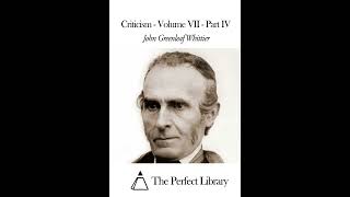 Criticism - Volume VII - Part IV