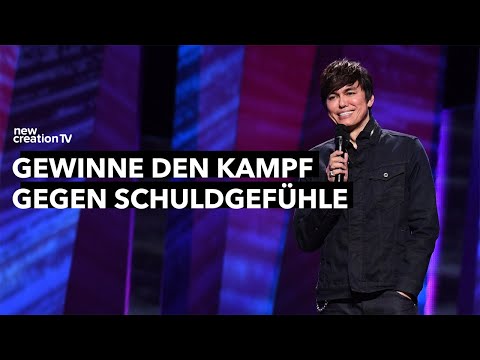 Gewinne den Kampf gegen Schuldgefühle – Joseph Prince I New Creation TV Deutsch