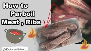 How to parboil meat, pork , ribs for clean taste of stew and soup - Explore cooking with Nora