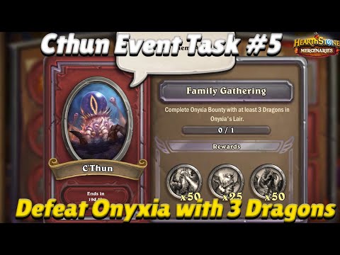 C'thun Event Task #5: Beat Onyxia with 3 Dragons - Hearthstone Mercenaries Guide