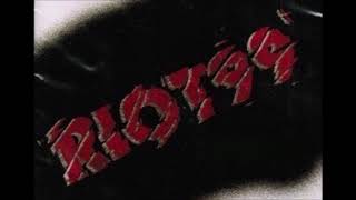 Riot 99 - What are they fighting for