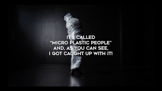 Micro Plastic People Music Video
