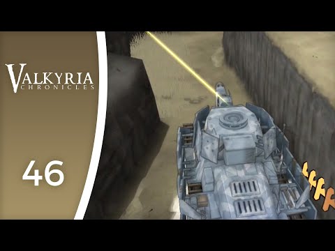 Too narrow for my tanks - Let's Play Valkyria Chronicles #46
