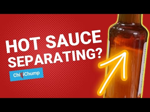 Your HOTSAUCE Separating? Vacuum-Seal Fermentation with Some Tips and Tricks
