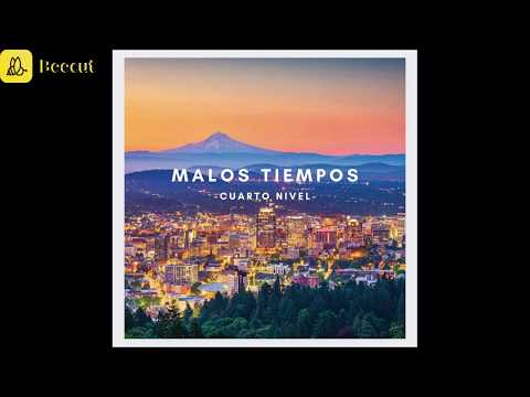 Cuarto Nivel - Malos Tiempos (corridos 2020)