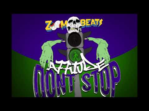 A77itude - Don't Stop (Original Mix)