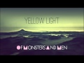 Yellow Light (Instrumental) - Of Monsters And Men ...