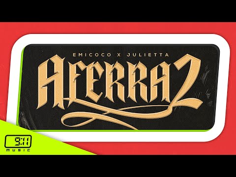Yilberking x Nico Parga x Julietta x Emicoco - Aferra2 [Lyric Video]