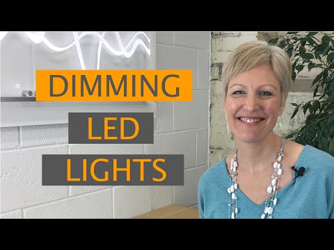 DIMMING LED LIGHTS - How to achieve flicker-free dimming | Light Bulb Moments with Eleanor Bell
