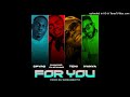 Spyro ft Diamond Platnumz Teni & Iyanya  For You (Official Audio)