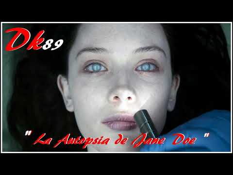 Dk89 - La Autopsia de Jane Doe