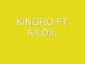 KINGRO FT KILDIL